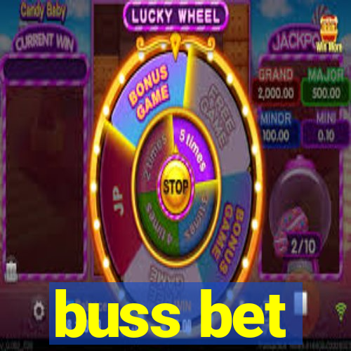 buss bet